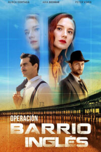 Operación Barrio Inglés смотреть онлайн