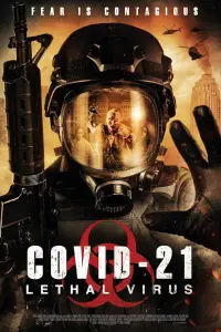 COVID-21: Смертельный вирус смотреть онлайн